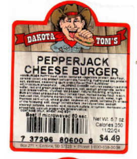 Dakota Tom’s Sandwiches Recalls Pepperjack Cheeseburger, Bacon Cheeseburger and The Gambler Because of Possible Health Risk